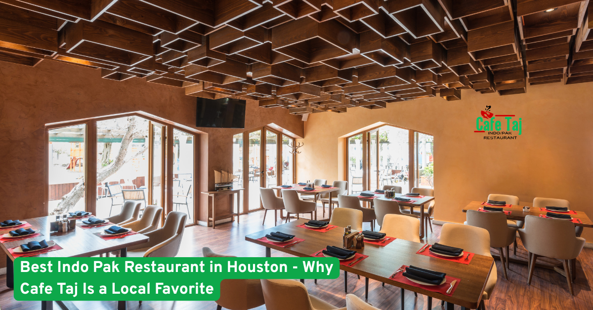 Best Indo Pak Restaurant in Houston | Cafe Taj Favorite